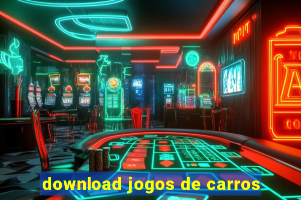 download jogos de carros